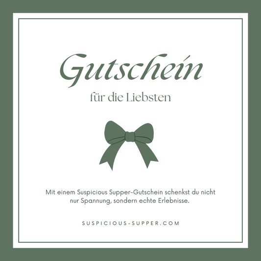 Suspicious Supper Gutschein