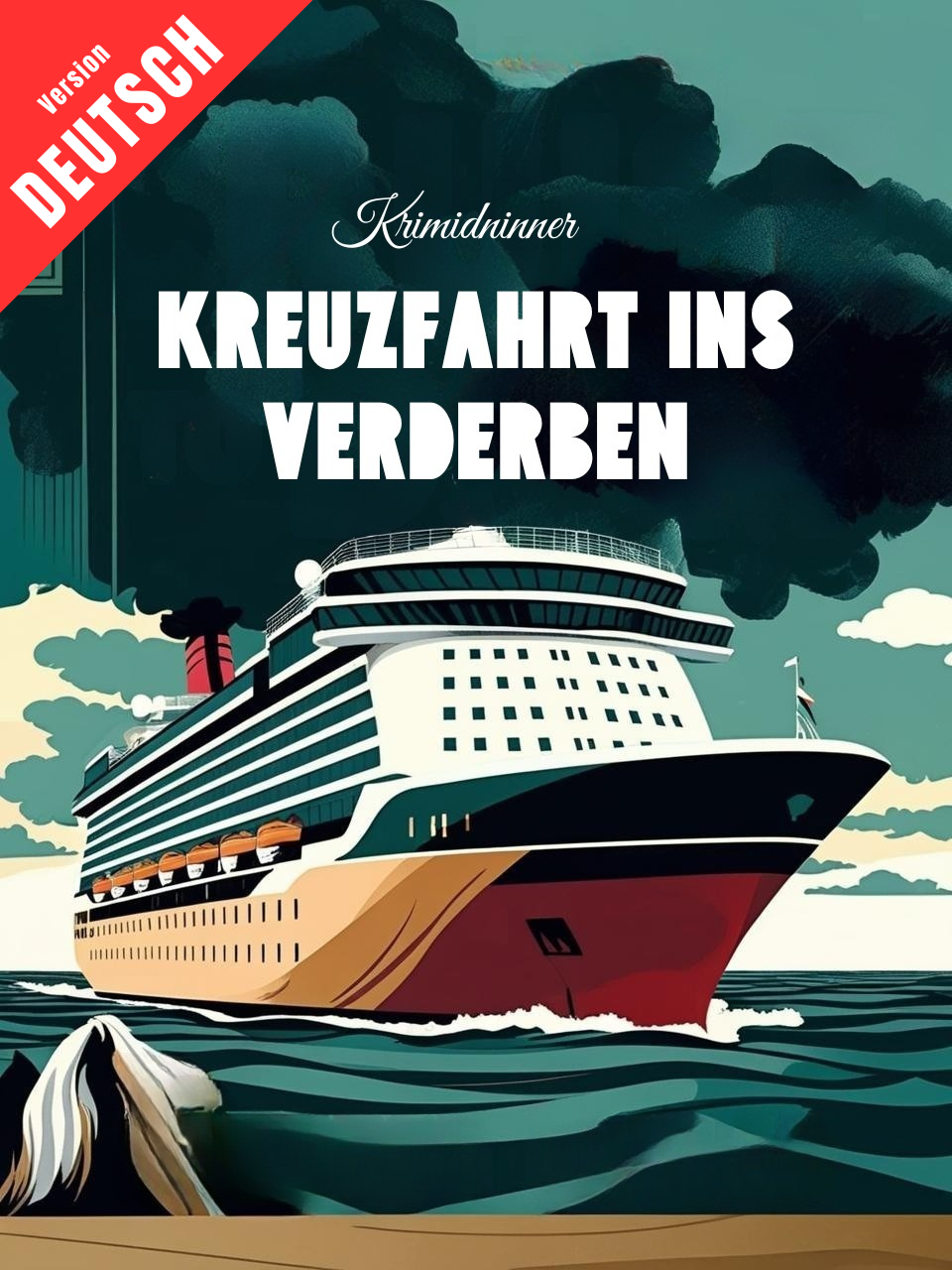 Kreuzfahrt ins Verderben für 6-11 Personen